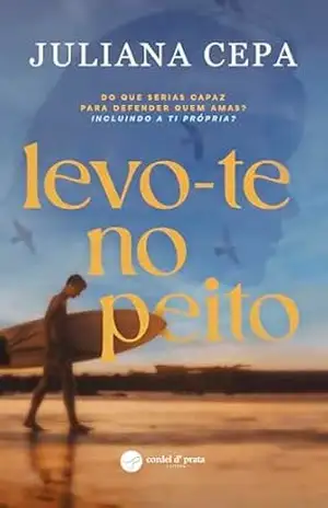 Levo–te no peito - Juliana Cepa