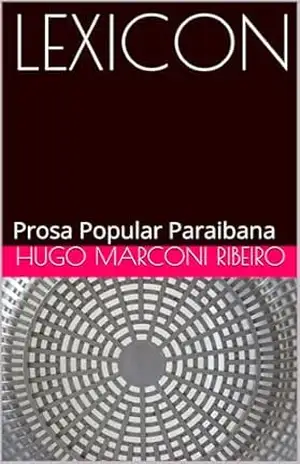 LEXICON: Prosa Popular Paraibana - Hugo Marconi Ribeiro