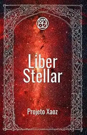 Liber Stellar: Projeto Xaoz Livro 10 – Gabriel Costa
