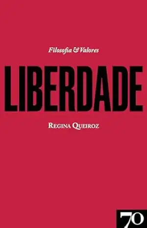 Liberdade - Regina Queiroz