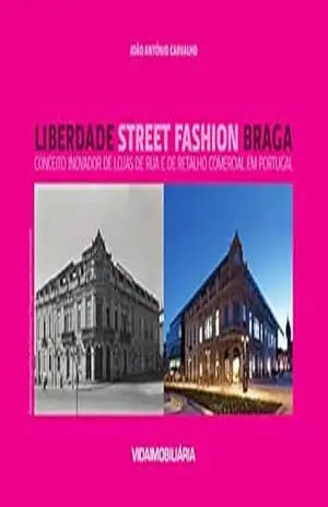 Liberdade Street Fashion Braga – João António Carvalho