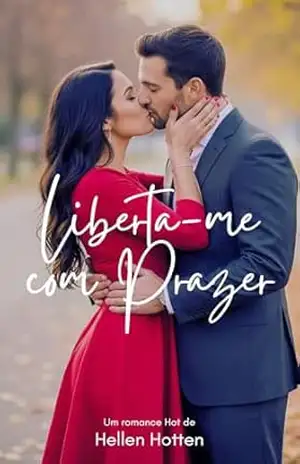 Liberta–me com Prazer – Hellen Hotten