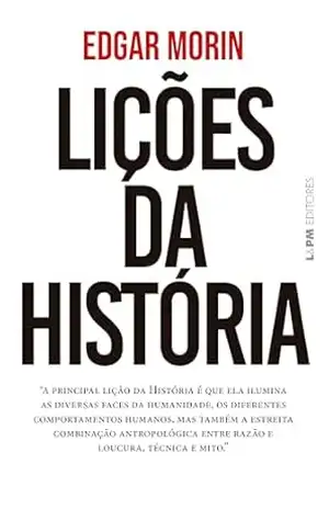 Lições da história - Edgar Morin