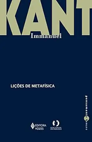 Lições de metafísica (Pensamento Humano) – Immanuel Kant