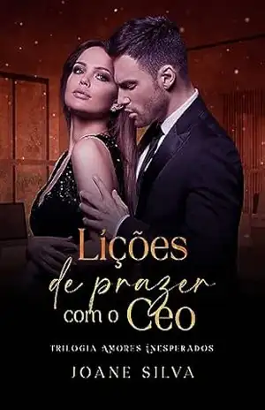 Lições de prazer com o CEO – Joane  Silva