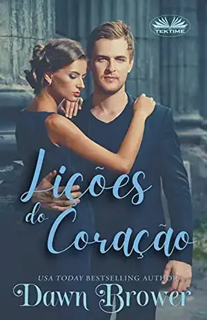 Lições do Coração – Dawn Brower