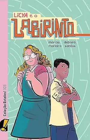 Lícya e o Labirinto – Débora Santos