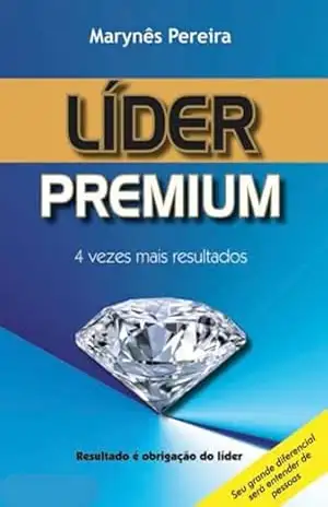 Líder Premium – Marynes Pereira