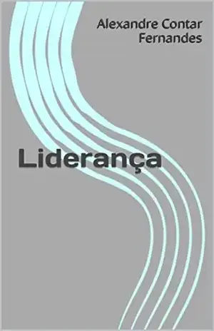 Liderança (Empreendedorismo) – Alexandre Contar Fernandes