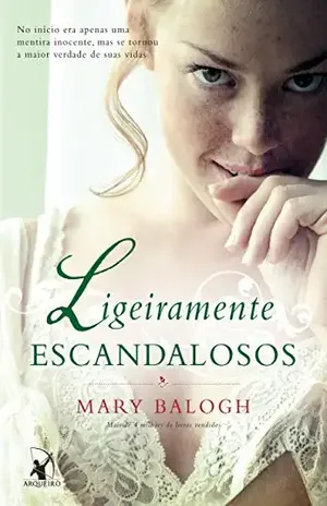 Ligeiramente escandalosos (Os Bedwyns Livro 3) – Mary Balogh