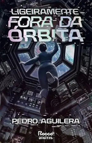 Ligeiramente fora da órbita – Pedro Aguilera