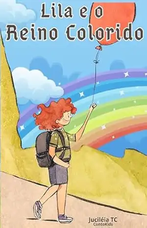 Lila e o Reino Colorido – Juciléia TC