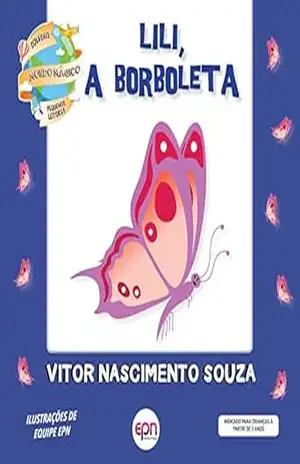 Lili, a Borboleta – Vitor  Nascimento Souza