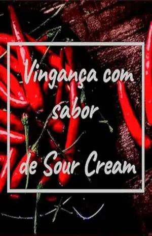 Líli e Seu Diário: Vingança com sabor de Sour Cream – Líli Domme