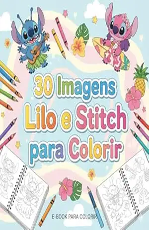 Lilo e Stitch: 30 IMAGENS PARA COLORIR – JORGE FRANCISCO GIORGI
