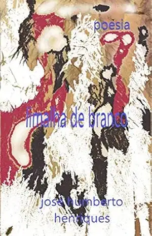 Limalha de Branco – José Humberto da Silva Henriques