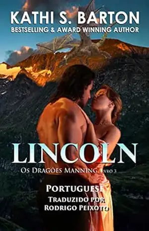 Lincoln: Os Dragões Manning Livro 3 – Kathi S. Barton
