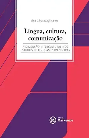 Língua, cultura, comunicação: a dimensão intercultural nos estudos de línguas estrangeiras (Conexão Inicial Livro 28) – Vera L.  Harabagi Hanna