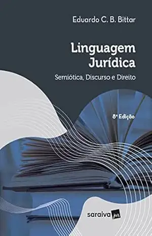 Linguagem Jurídica – 8ª Edição 2022 – Eduardo Bittar