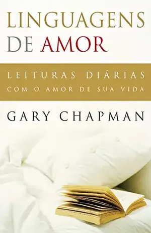 Linguagens de amor: Leituras diárias com o amor de sua vida – Gary Chapman