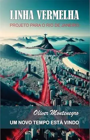 Linha Vermelha – Oliver  Montenegro