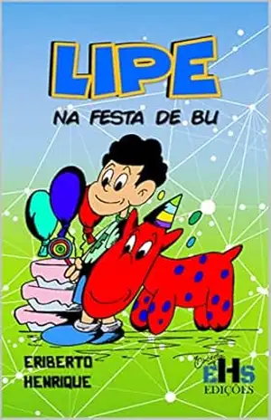 LIPE NA FESTA DE BU – ERIBERTO  HENRIQUE