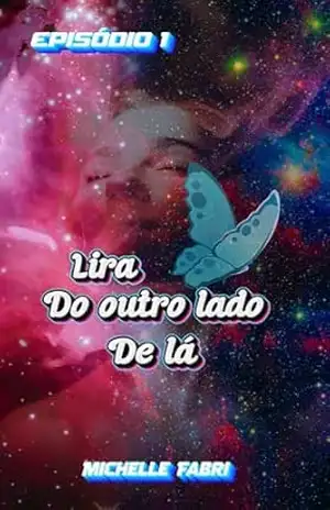 Lira do outro lado de lá (Lira do outro lado de lá.) – Michelly  Fabri