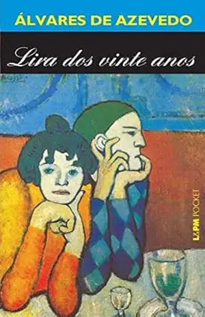 Lira dos 20 anos – Álvares de Azevedo