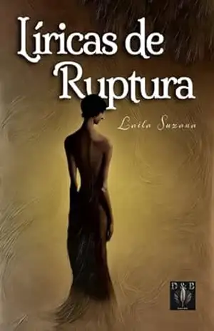 Líricas De Ruptura - Laila Suzana