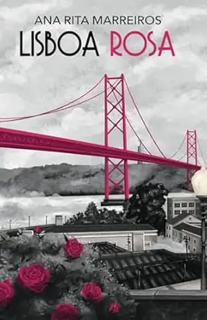 LISBOA ROSA – Ana Rita Marreiros