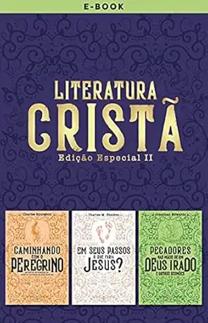Literatura cristã II (Clássicos da literatura cristã) – Jonathan Edwards