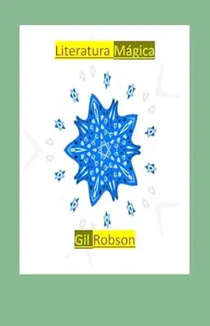 Literatura Mágica – Gil Robson