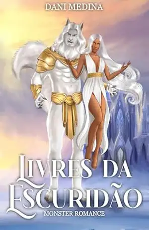 Livres da Escuridão: Monster Romance (FÉRNUS DO CLÃ DO NORTE Livro 6) – DANI MEDINA