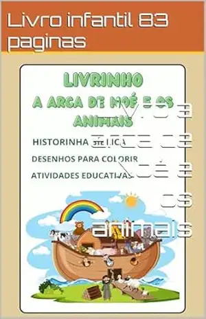 Livro a arca de Noé e os animais – Michaela Silva
