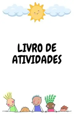 LIVRO DE ATIVIDADES – Maria  Sousa