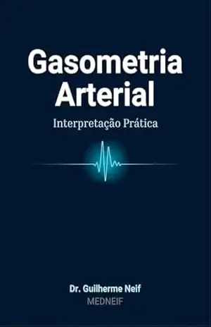 Livro de Gasometria MEDNEIF – Dr. Guilherme  Neif