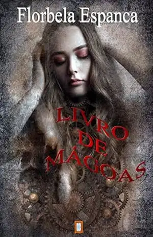 LIVRO DE MÁGOAS – FLORBELA  ESPANCA