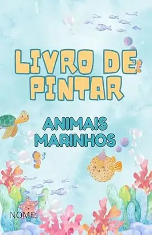 Livro de Pintar: Animais Marinhos – Lucia Branco