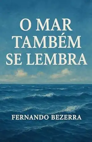 Livro de Romance – O mar também se lembra - Fernando Bezerra