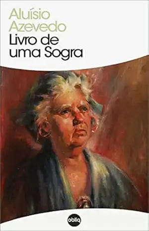Livro de Uma Sogra (Clássicos Hiperliteratura 157) – Aluísio Azevedo