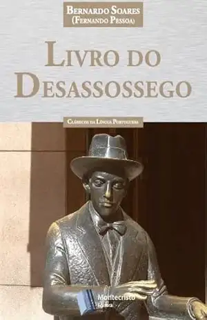 Livro do Desassossego – Bernardo Soares