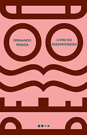 Livro do desassossego – Fernando Pessoa