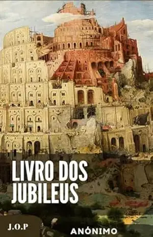 Livro dos Jubileus – Anónimo