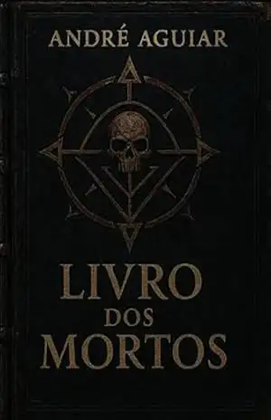 Livro Dos Mortos – André Aguiar