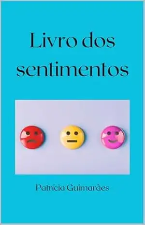 LIVRO DOS SENTIMENTOS – PATRICIA GUIMARAES