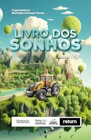 Livro dos Sonhos: Assis, SP - Carolina Argenti Rocha