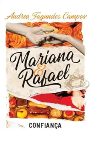 Livro II – Confiança: Coleção Mariana e Rafael – Andrea Fagundes Campos