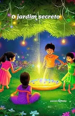 livro infantil o jardim secreto – Yasmim Rabelo