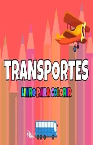 Livro Infantil Transportes (Versão Digital para Imprimir e Colorir): Ônibus, Avião, Caminhão e Muito Mais!: Desenhos divertidos em PDF para crianças imprimirem e se divertirem colorindo. – Melissa Santos