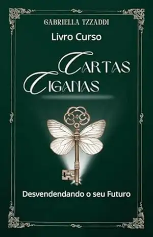 Livro Manual Cartas Ciganas: Desvendando o seu Futuro - Gabriella Tzzaddi